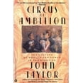 thumbnail image 1 of Pre-Owned Circus of Ambition: The Culture of Wealth and Power in the Eighties Paperback, 1 of 1