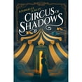 thumbnail image 1 of Pre-Owned Circus of Shadows (Paperback) 9781462141531, 1 of 1