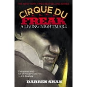 Cirque Du Freak #1 A Living Nightmare Book 1 in the Saga of Darren Shan Paperback
