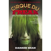 Cirque Du Freak Cirque Du Freak Hunters of the Dusk, Book 7, Paperback