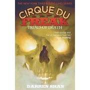 Cirque Du Freak Cirque Du Freak Trials of Death, Book 5, Paperback