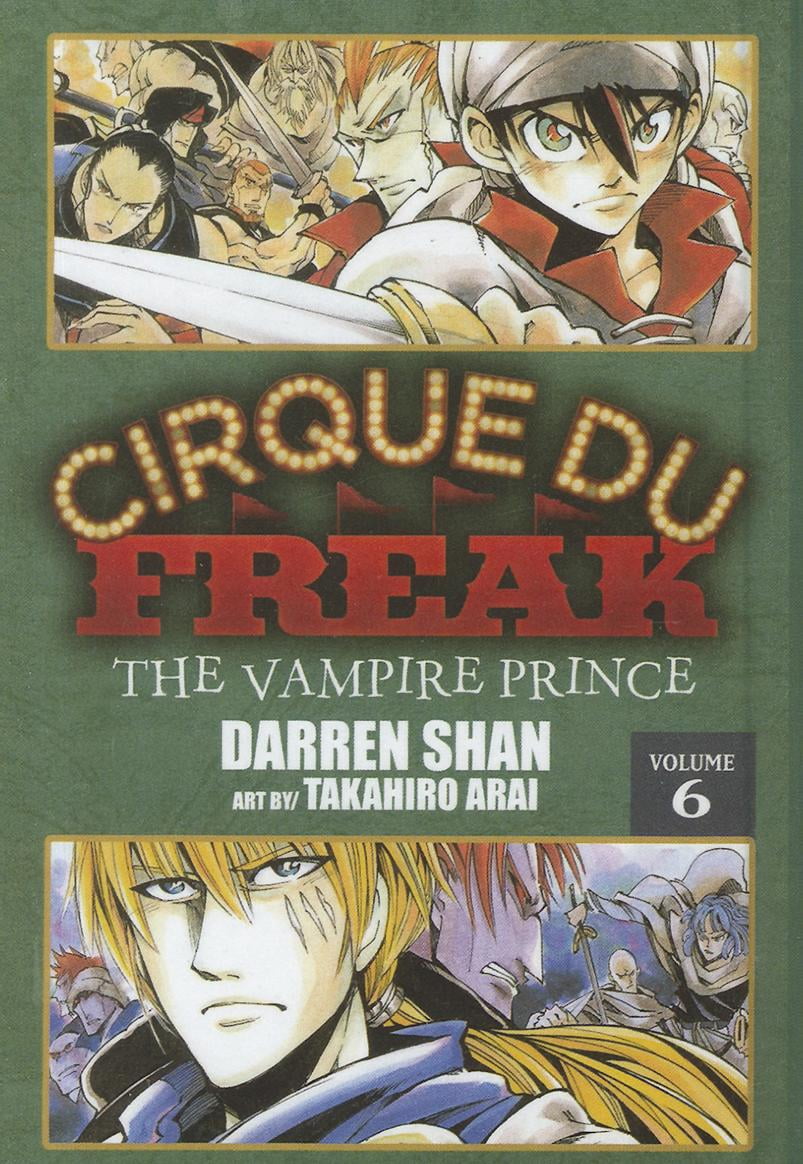 Cirque Du Freak Saga of Darren Shan Cirque Du Freak 6 The Vampire Prince (Hardcover