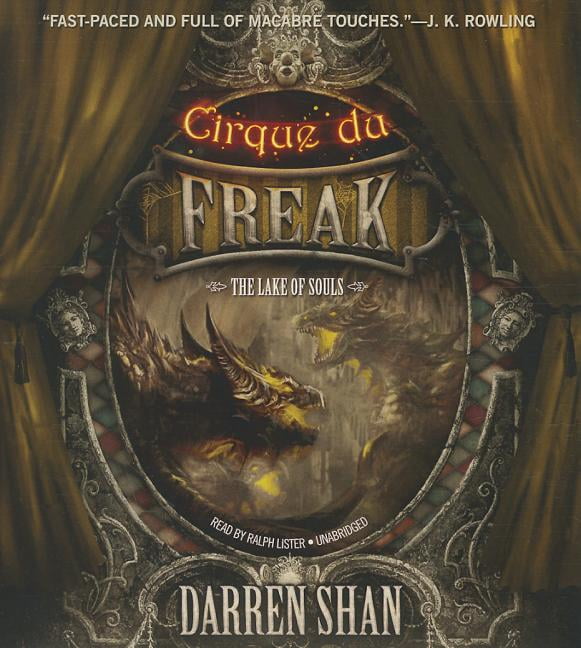 Cirque Du Freak Saga of Darren Shan The Lake of Souls (Audiobook)