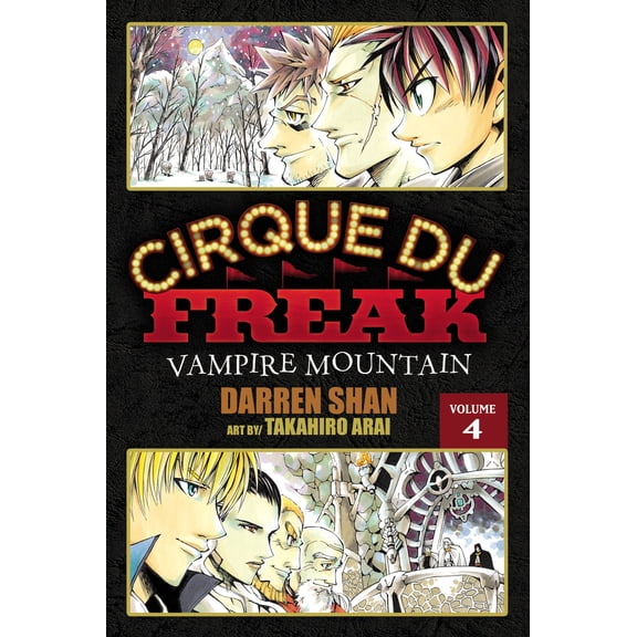 Pre-Owned Cirque Du Freak: The Manga: Cirque Du Freak: The Manga, Vol. 4 : Vampire Mountain (Series #4) (Paperback)