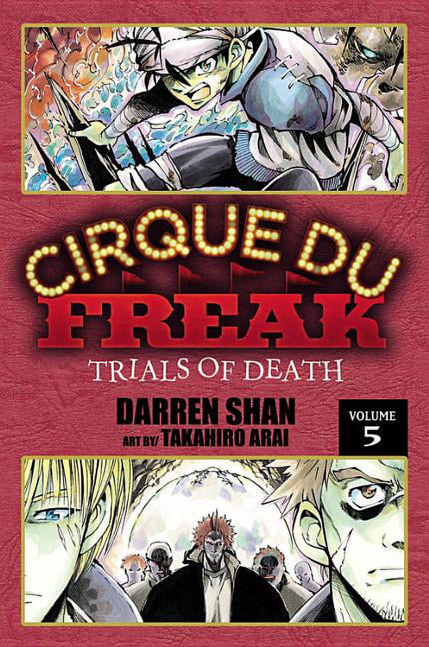 Cirque Du Freak: The Manga: Cirque Du Freak: The Manga, Vol. 5 : Trials of Death (Series #5 ...