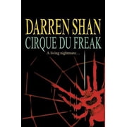 Cirque Du Freak The Saga of Darren Shan, Bk. 1