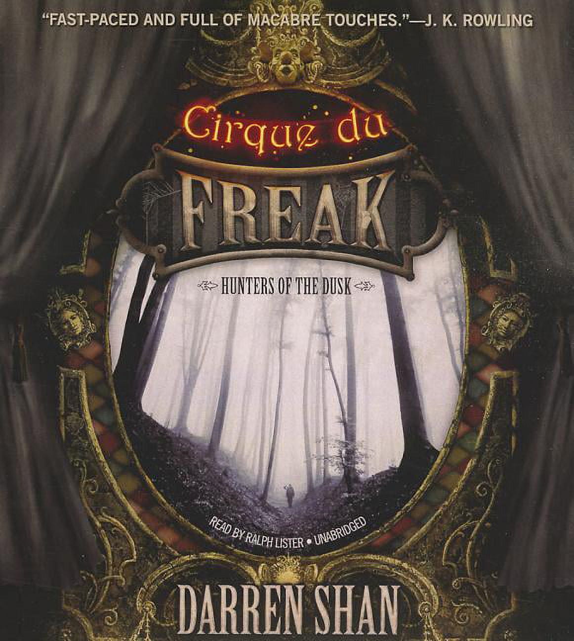 Cirque Du Freak The Saga of Darren Shan Hunters of the Dusk (Audiobook)