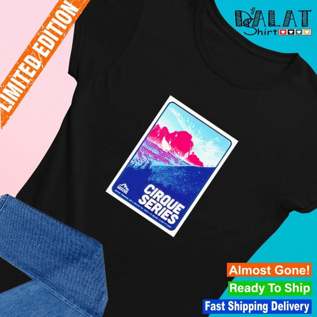 Cirque Series Grand August 24 2024 Targhee Wy Tour Shirt