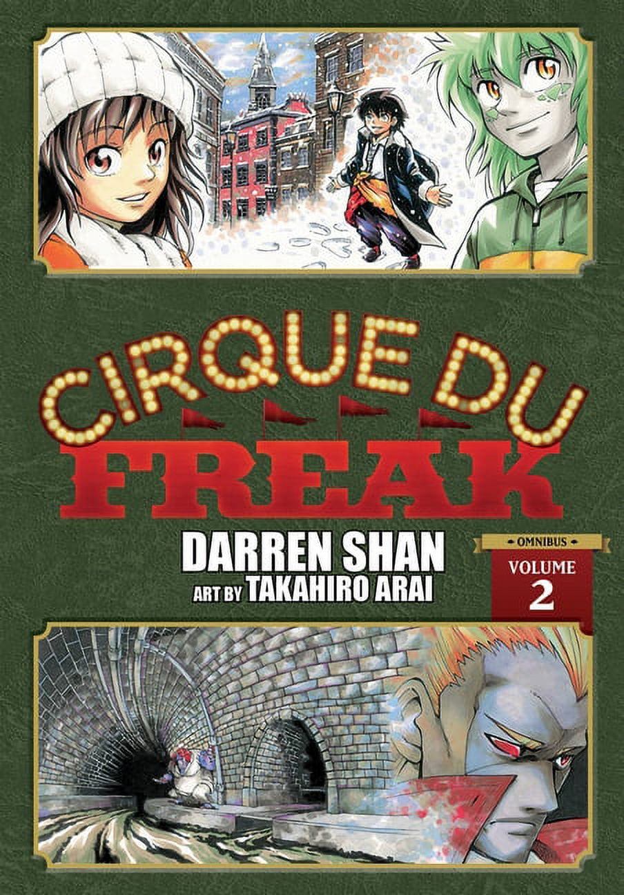 Cirque du Freak The Manga Omnibus Edition Cirque Du Freak The Manga, Vol. 2 Omnibus Edition