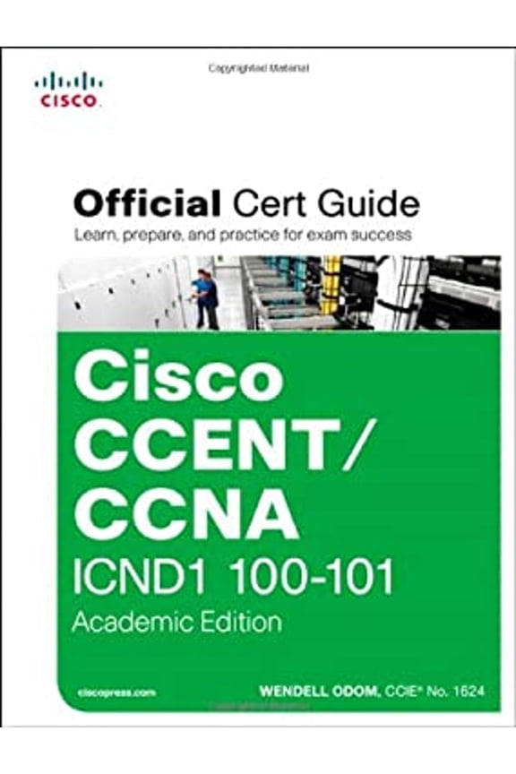 Pre-Owned Cisco CCENT/CCNA ICND1 100-101 Official Cert Guide: Academic Edition [With CDROM] (Hardcover) 1587144859 9781587144851