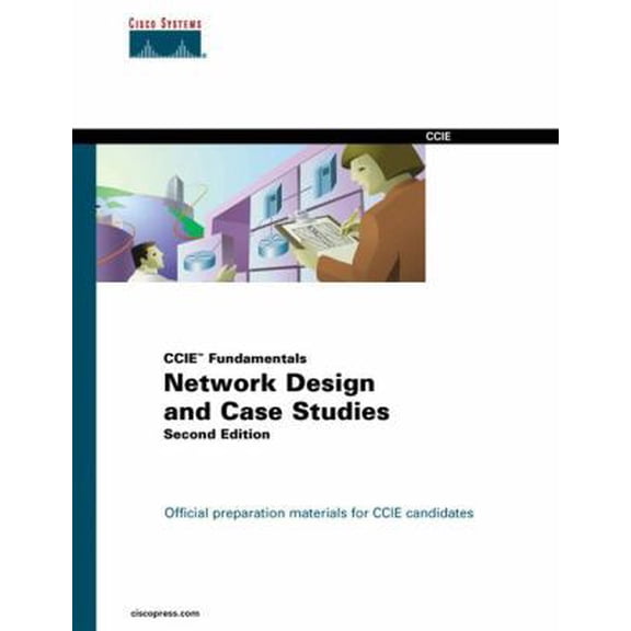 Pre-Owned Network Design and Case Studies (CCIE Fundamentals) (2nd Edition) (Hardcover) 1578701678 9781578701674