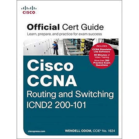 Pre-Owned Cisco CCNA Routing and Switching ICND2 200-101 Official Cert Guide (Hardcover) 1587143739 9781587143731