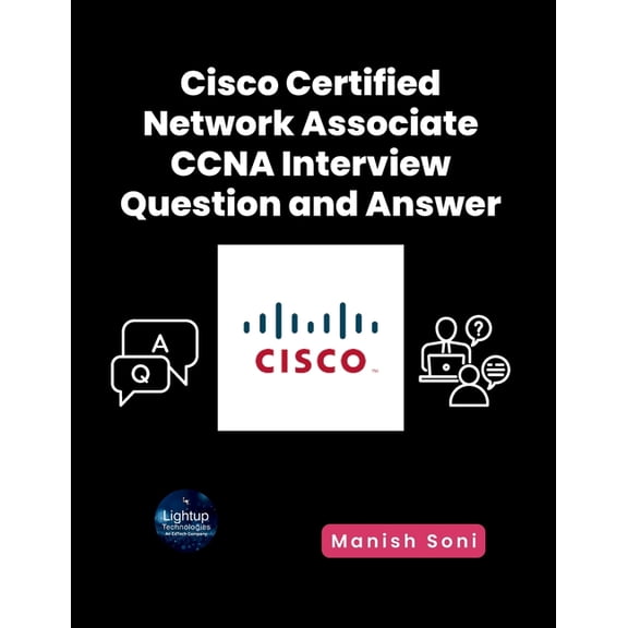 Cisco Certified Network Associate CCNA Interview Question and Answer, (Paperback)