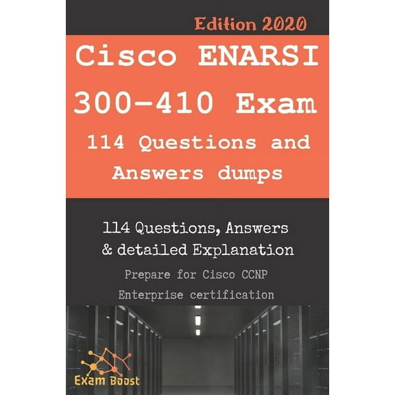 Cisco ENARSI 300-410 Exam 114 Questions and Answers dumps: Actual Exam to prepare to CCNP Enterprise Certification