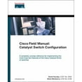 thumbnail image 1 of Pre-Owned Cisco Field Manual: Catalyst Switch Configuration (Paperback) 1587050439 9781587050435, 1 of 1