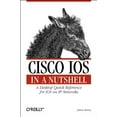 thumbnail image 1 of Pre-Owned Cisco IOS in a Nutshell: A Desktop Quick Reference for IOS on IP Networks (Paperback) 156592942X 9781565929425, 1 of 1