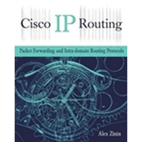 Pre-Owned Cisco IP Routing: Packet Forwarding and Intra-Domain Routing Protocols (Paperback) 0201604736 9780201604733