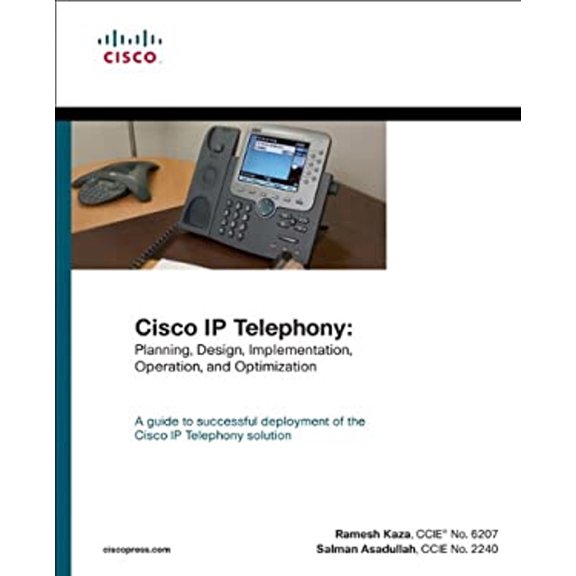 Pre-Owned Cisco Ip Telephony: Planning, Design, Implementation, Operation, and Optimization (Hardcover) 1587051575 9781587051579