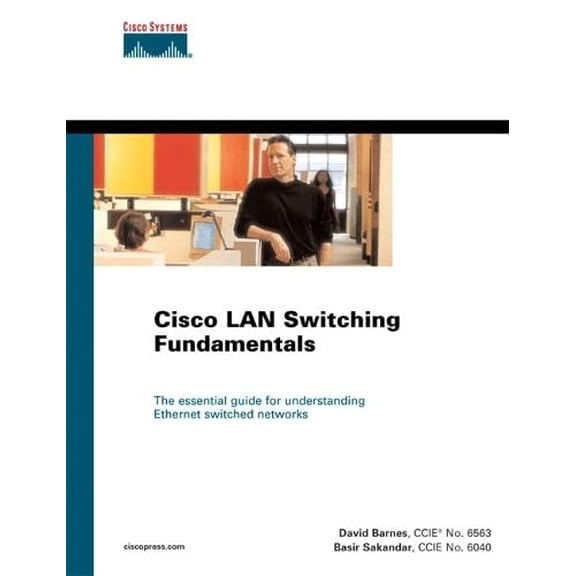 Pre-Owned Cisco Lan Switching Fundamentals (Hardcover) 1587050897 9781587050893