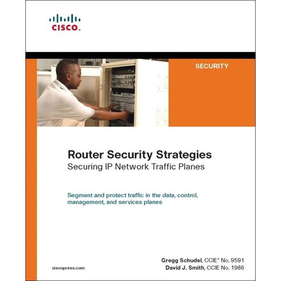 Cisco Press Networking Technology: Router Security Strategies: Securing IP Network Traffic Planes (Paperback)