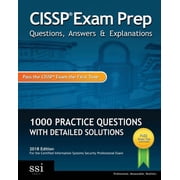 CISSP Exam Prep Questions, Answers & Explanations 1000+ CISSP Practice Questions with Detailed Solutions, Paperback