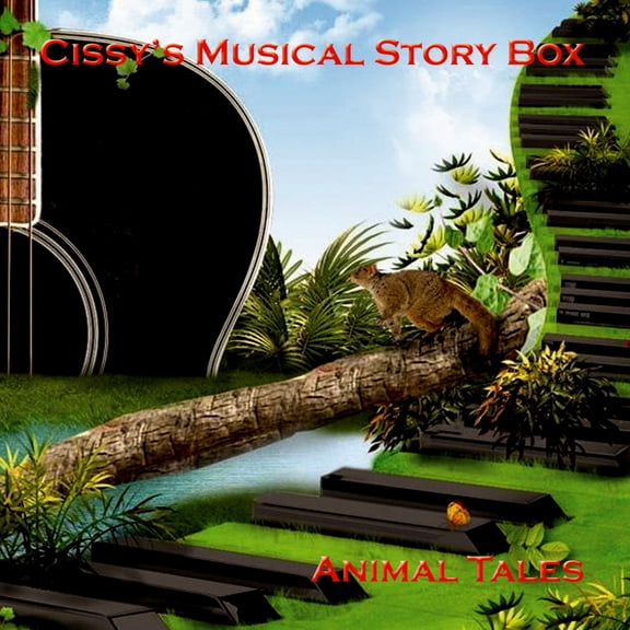 Cissy's Musical Story Box - Animal Tales - Music & Performance - CD