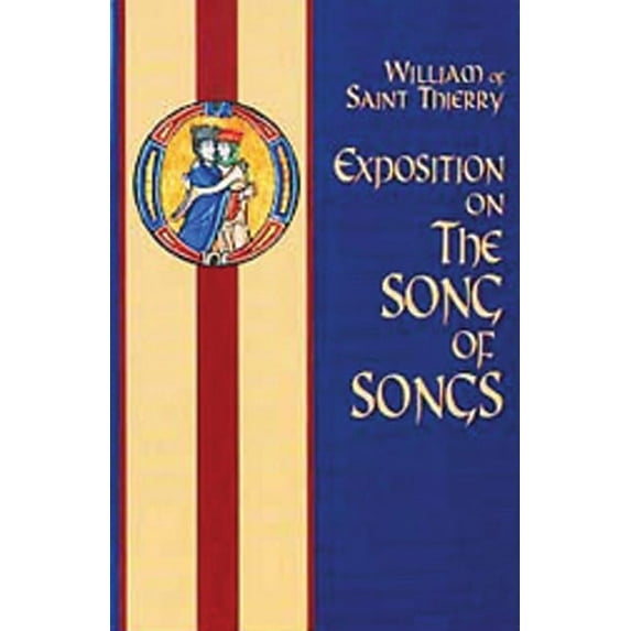 Cistercian Fathers Series: Exposition on the Song of Songs (Series #6) (Paperback)