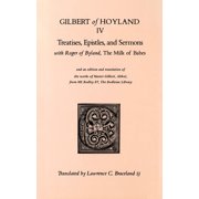 Cistercian Fathers Treatises, Epistles, and Sermons With Roger of Byland, the Milk of Babe Volume 34, Paperback