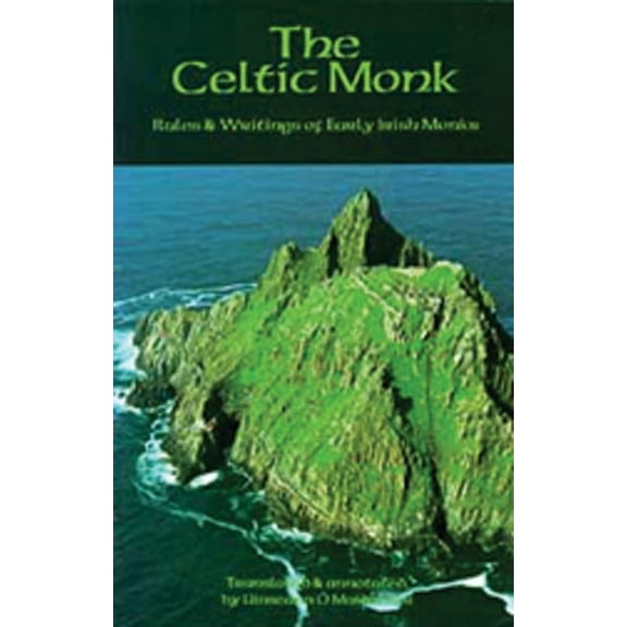 Cistercian Studies The Celtic Monk: Rules and Writings of Early Irish Monks Volume 162, Book 162, (Paperback)