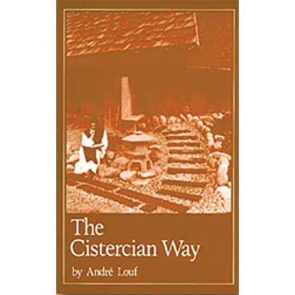 Cistercian Studies Series: The Cistercian Way (Series #76) (Paperback)