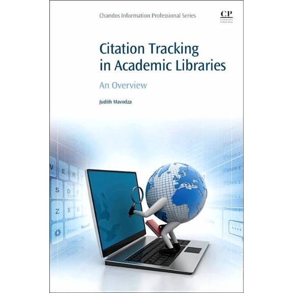 Citation Tracking in Academic Libraries: An Overview, (Paperback)