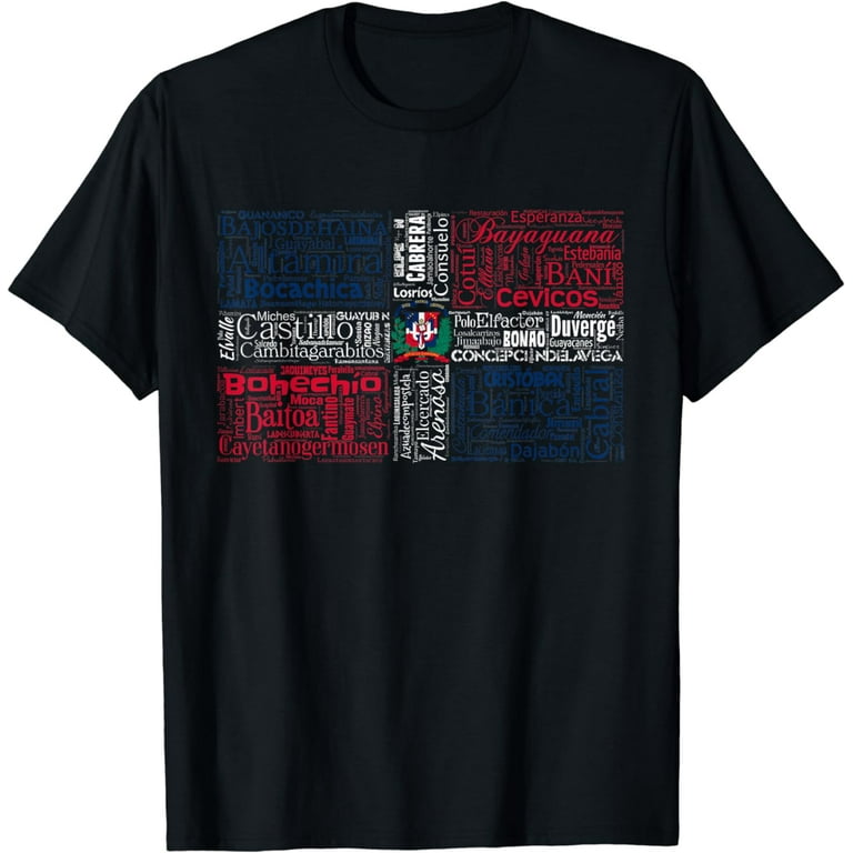 Cities Ciudades Republica Dominicana Bandera Dominican Flag T-Shirt Cities Ciudades Republica Dominicana Bandera Dominican Flag T-Shirt
