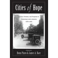 thumbnail image 1 of Cities Of Hope: People, Protests, And Progress In Urbanizing Latin America, 1870-1930, (Paperback), 1 of 1
