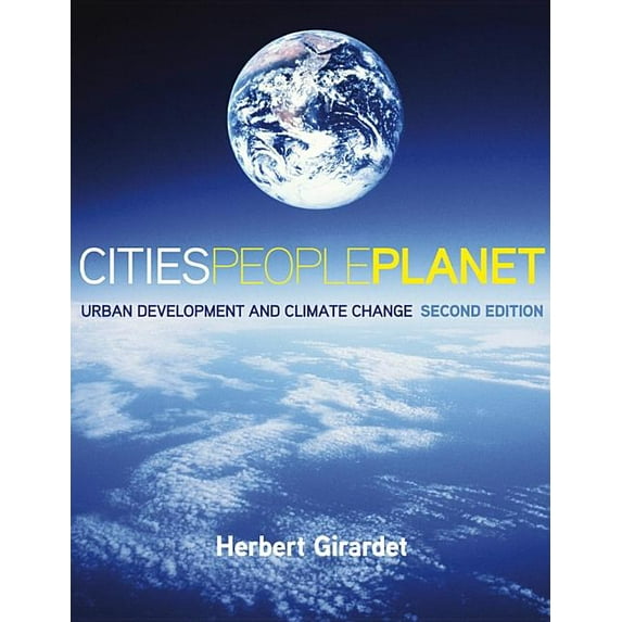 Cities People Planet: Urban Development and Climate Change, (Paperback)