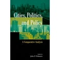 thumbnail image 1 of Cities, Politics, and Policy: A Comparative Analysis, (Paperback), 1 of 1
