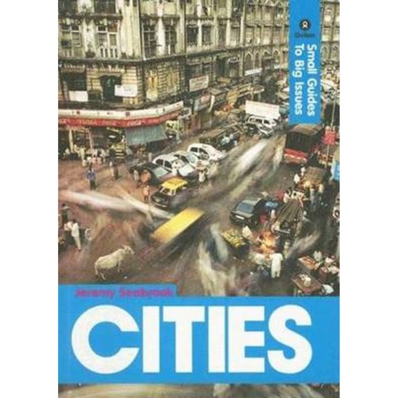 Pre-Owned Cities: Small Guides to Big Issues (Paperback 9780745323077) by Jeremy Seabrook