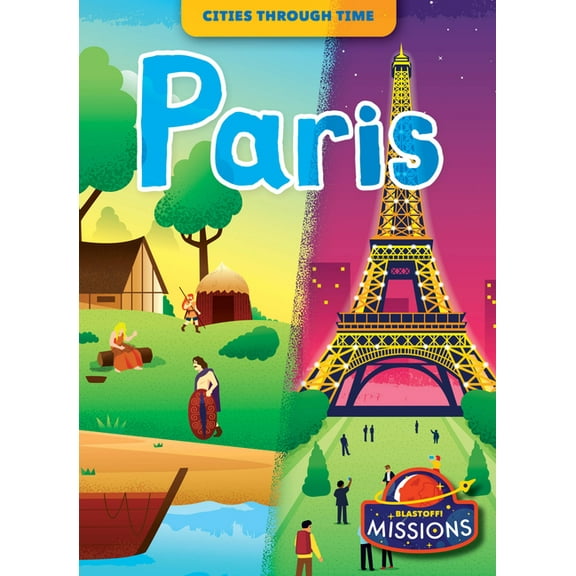 Cities Through Time Paris, (Hardcover)
