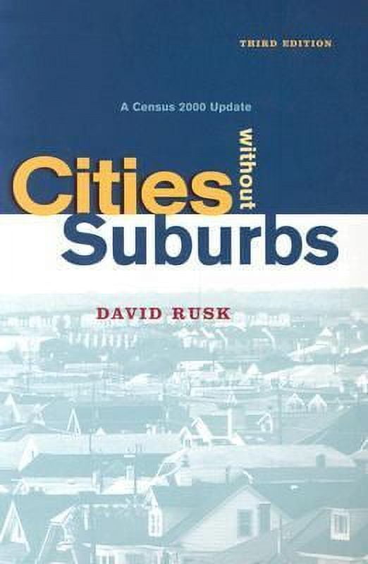 Pre-Owned Cities Without Suburbs: A Census 2000 Update (Paperback) 1930365144 9781930365148