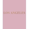 thumbnail image 1 of Cities of the World in Blush: Los Angeles: A decorative book for coffee tables, bookshelves and interior design styling - Stack deco books together to create a custom look (Series #12) (Paperback), 1 of 1