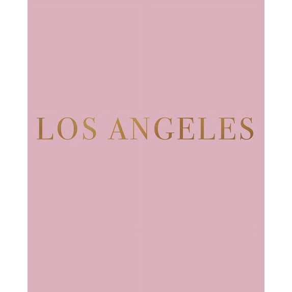 Cities of the World in Blush: Los Angeles: A decorative book for coffee tables, bookshelves and interior design styling - Stack deco books together to create a custom look (Series #12) (Paperback)