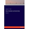thumbnail image 1 of Cities of Northern and Central Italy: Volume 3, (Paperback), 1 of 1
