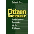 thumbnail image 1 of Pre-Owned Citizen Governance: Leading American Communities Into the 21st Century (Paperback) 0761912584 9780761912583, 1 of 1