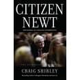 thumbnail image 1 of Citizen Newt: The Making of a Reagan Conservative (Hardcover), 1 of 1