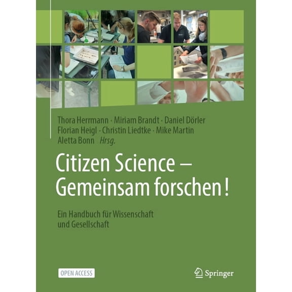 Citizen Science - Gemeinsam Forschen!: Ein Handbuch Fr Wissenschaft Und Gesellschaft, (Hardcover)