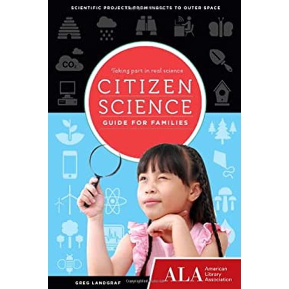 Pre-Owned Citizen Science Guide for Families: Taking Part in Real Science (Paperback) 1937589358 9781937589356