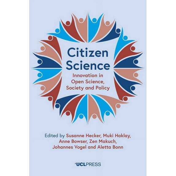 Citizen Science: Innovation in Open Science, Society and Policy, (Paperback)