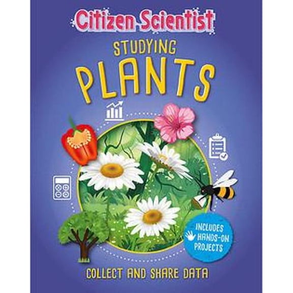 Citizen Scientist: Studying Plants