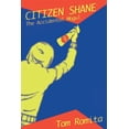 thumbnail image 1 of Citizen Shane: The Accidental Mogul, (Paperback), 1 of 1