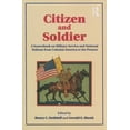 thumbnail image 1 of Citizen and Soldier: A Sourcebook on Military Service and National Defense from Colonial America to the Present, (Paperback), 1 of 1