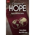 thumbnail image 1 of Pre-Owned Citizens of Hope: Basics of Christian Identity (Paperback) 1501813099 9781501813092, 1 of 1
